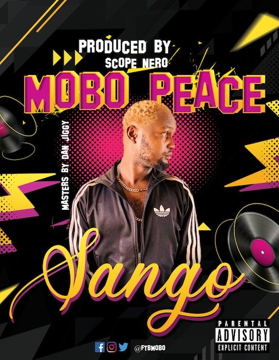 [Music] Mobo Peace – Sango | Mp3 Img-2385