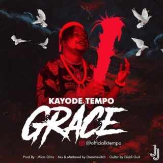 [Music] Kayode Tempo – Grace | Mp3 Img-2523