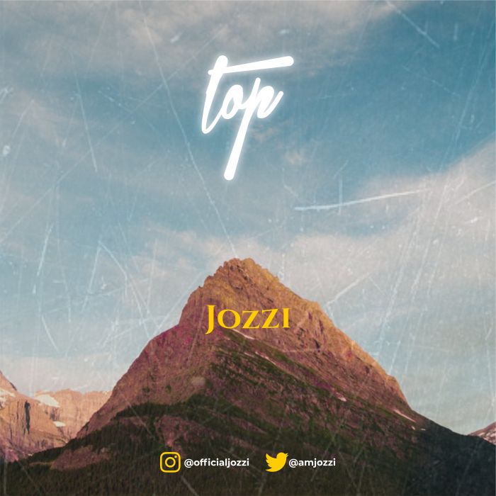 [Music] Jozzi – Top | Mp3 Img_8510