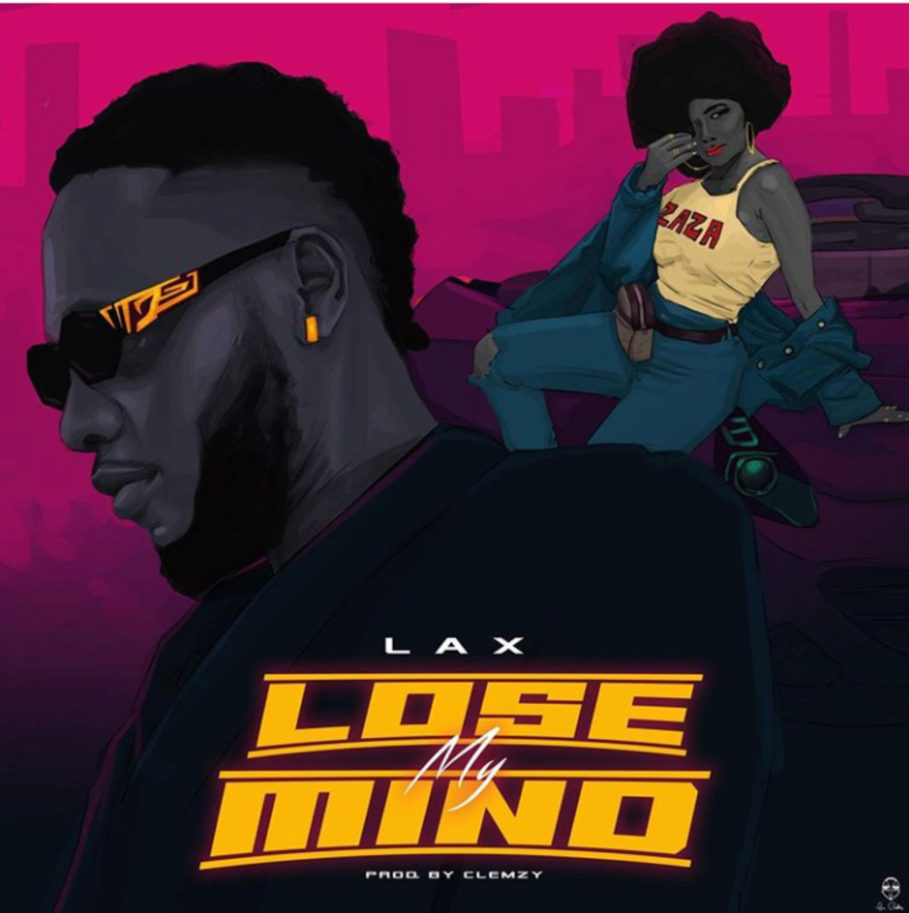 [Music] L.A.X – Lose My Mind | Mp3 Insho415