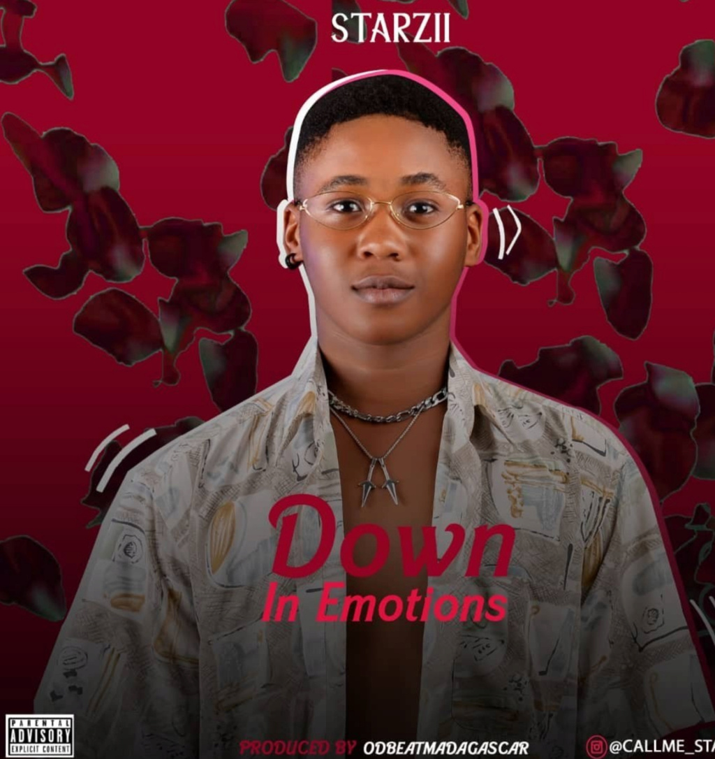 [Music] Starzii — Down in Emotions | Download Mp3 Insho531