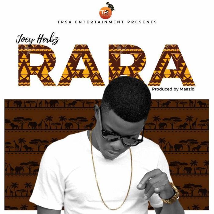 [Download Music] Joey Herbz – RaRa  Joey-h10