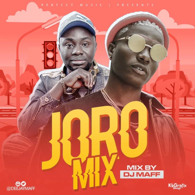 [Mixtape] DJ Maff – Joro Mix Joro-i10