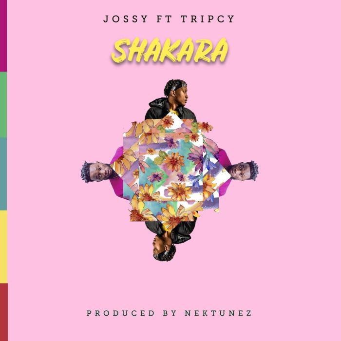 Jossy – "Shakara" Ft. Tripcy | 9Jatechs Music Mp3 Jossy-10