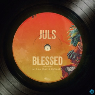 [Music] Juls – Blessed ft. Miraa May, Donae’o | Mp3 Juls-b10