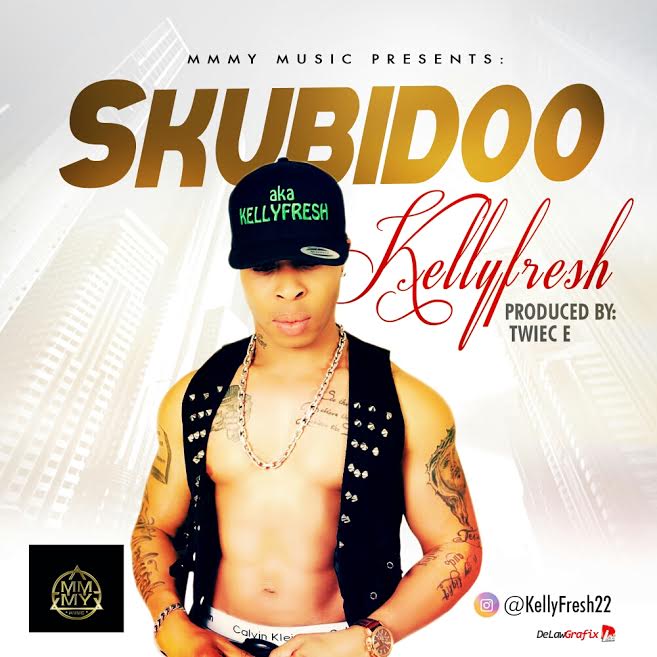 [Download Music] Skubido by Kellyfresh  Kellyf10