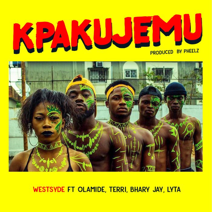 [Download Music] Westsyde Ft. Olamide, Terri, Bhary Jay & Lyta – Kpakujemu (Prod. by Pheelz) Kpaku10