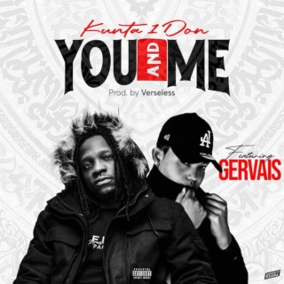 [Music] Kunta – 'You & Me' Ft. Gervais | Mp3 Kunta11