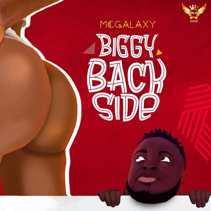 [Music] Mc Galaxy – Biggy Back Side | Mp3 Mc-gal21