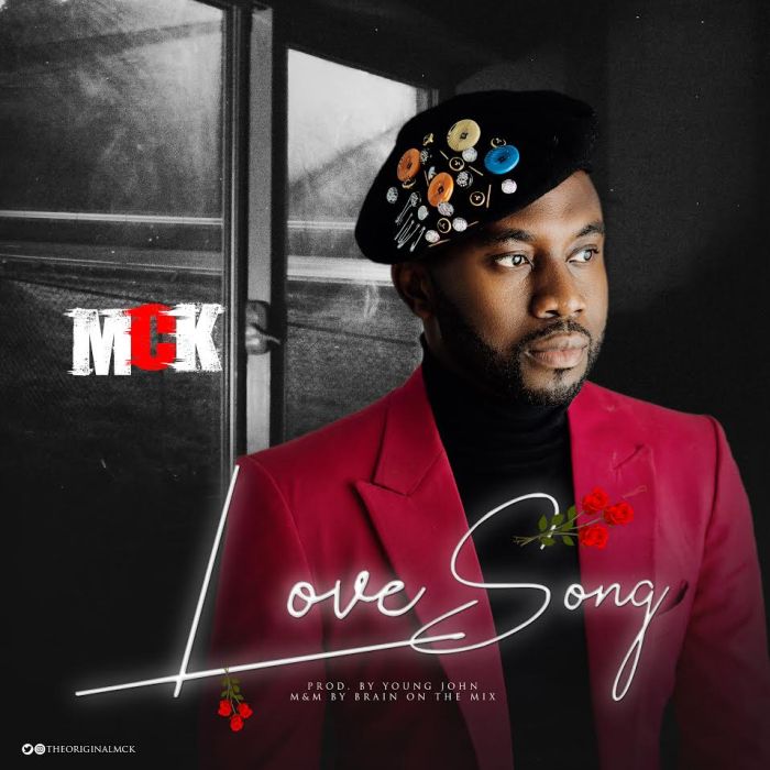 [Download Music + Video] MCK – Love Song Mck-lo10