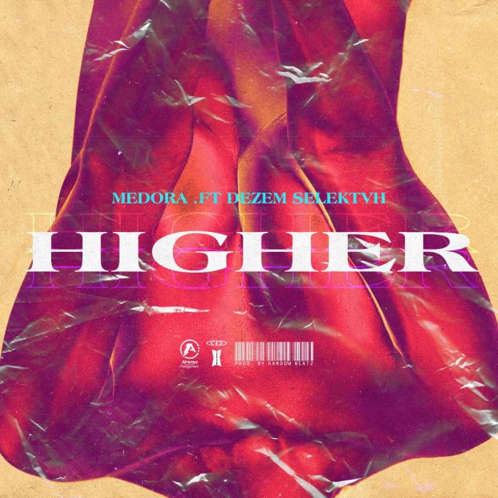 [Music] Medora – Higher | Mp3 Medora10