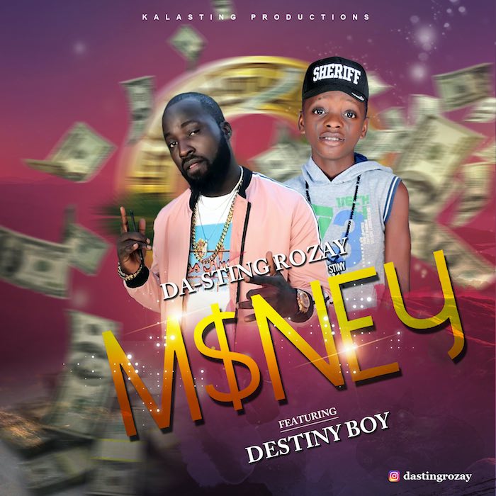 [Music] Da-Sting Rozay – "Money" Ft. Destiny Boy Money-11