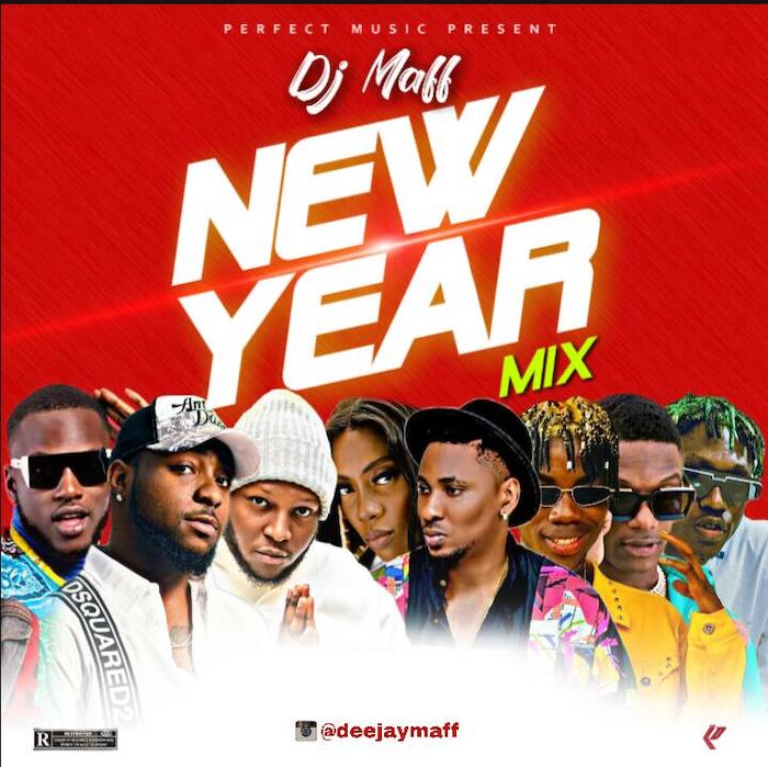 [Mixtape] DJ Maff – New Year Mixtape | Mp3 New-ye10
