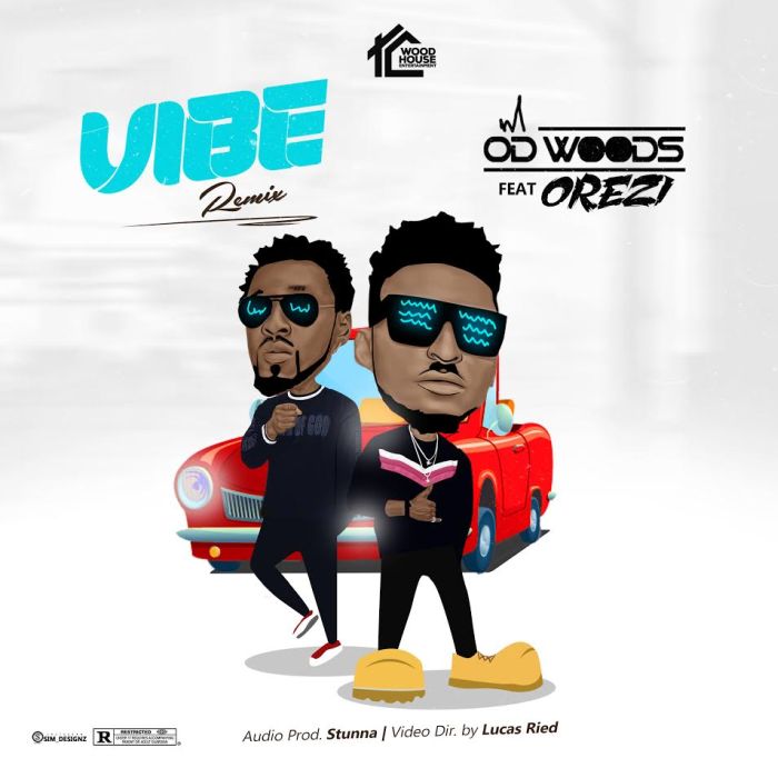 Orezi - [Download Video] OD Woods Ft. Orezi – Vibes (Remix) Od-woo10