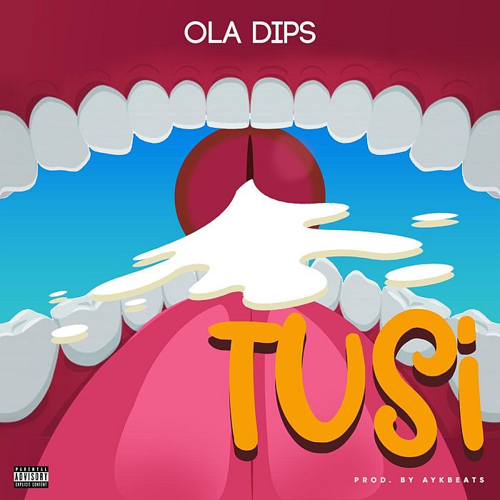 [Lyrics] Oladips – Tusi | Mp3 Oladip22