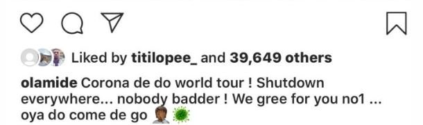Rapper Olamide Laments About Coronavirus (See What He Said) Olamid65