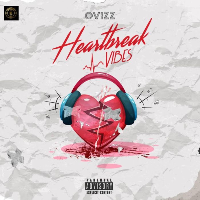 Ovizz – Heart Break Vibes | 9Jatechs Music Mp3 Ovizz-10