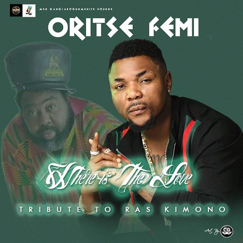 [Download Music] Oritse Femi – Where Is The Love (Tribute To Raskimono) Photo-25