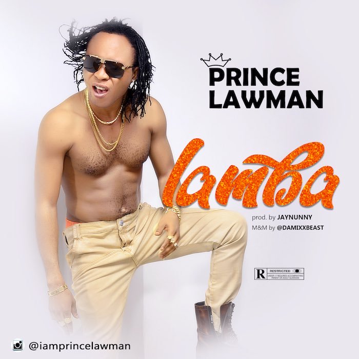 [Music] Prince Lawman – Lamba | Mp3 Prince16