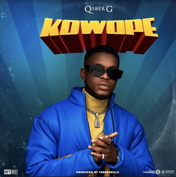 [Music] Qsberg – Kowope | Mp3 Qs10