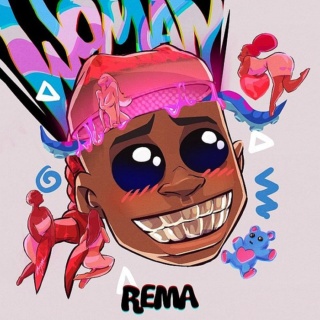 Rema - [Music] Rema – Woman | Mp3 Rema-w10