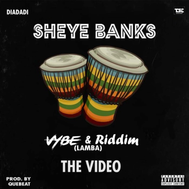 [Video] Sheye Banks – Vybe & Riddim (Lamba) Sheye-10