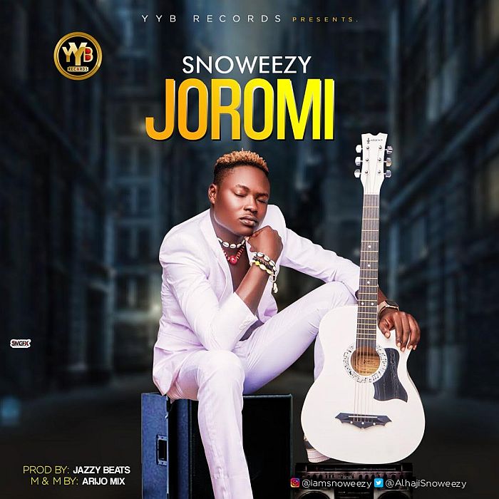 [Music] Snoweezy – Joromi | Mp3 Snowee10