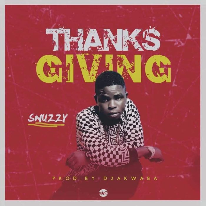 [Download Music] Snuzzy – Thanksgiving Snuzzy11