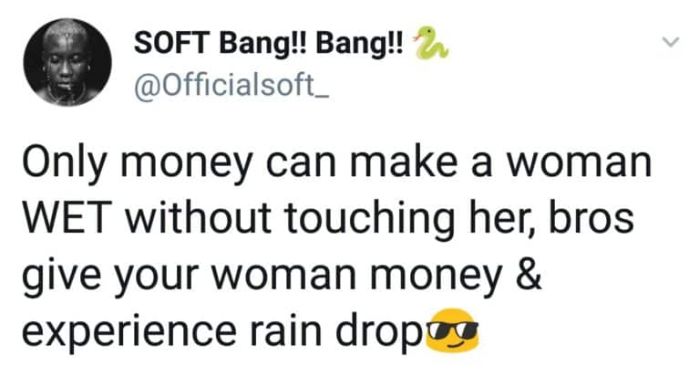  “Only Money Can Make A Woman Wet Without Touching Her”- Singer Soft Reveals Softtt10
