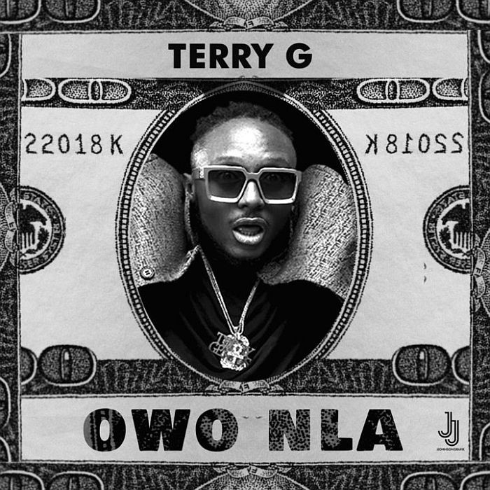 [Music] Terry G – Owo Nla | Mp3 Terry-24