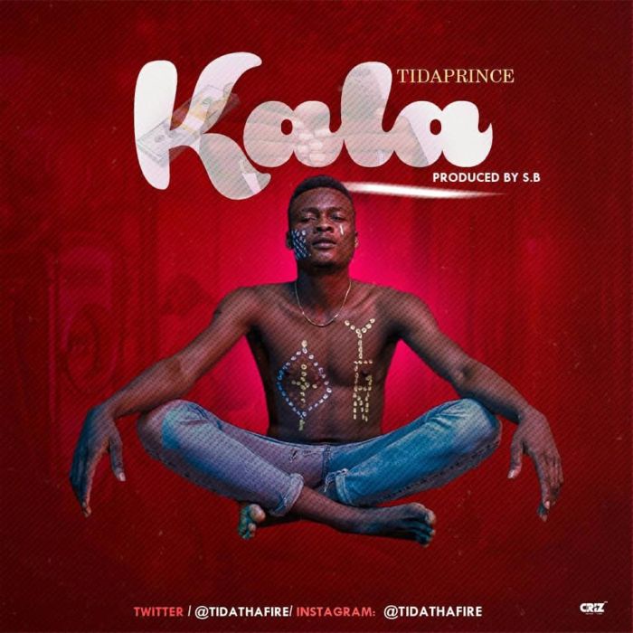 [Download Music] Tidaprince – Kala Tidapr10