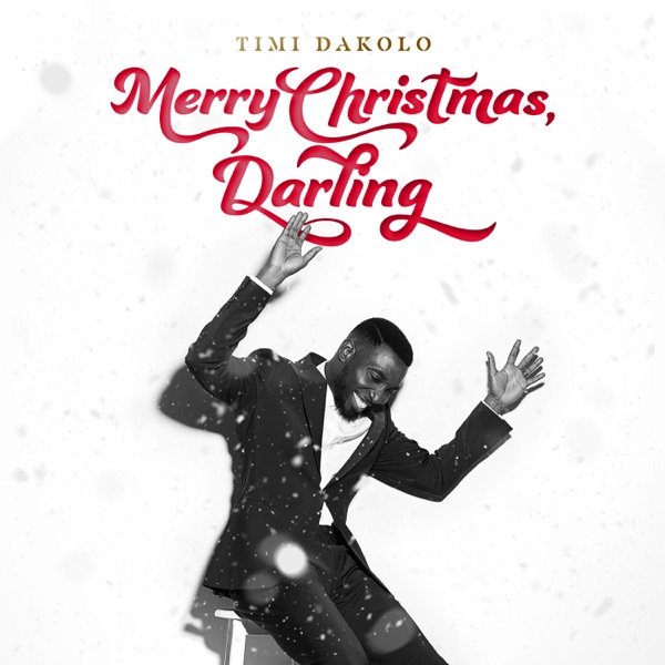 [Music] Timi Dakolo – 'White Christmas' Ft. Eric Benét | Mp3 Timi-d10