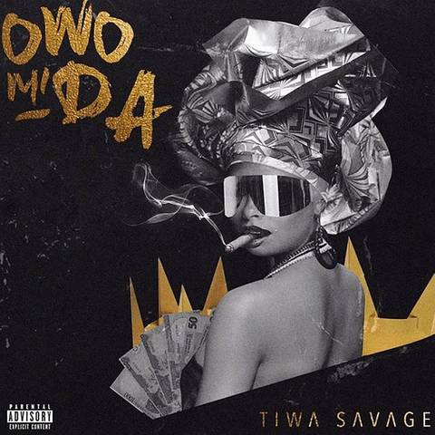 [Lyrics] Tiwa Savage – Owo Mi Da Tiwa-s33