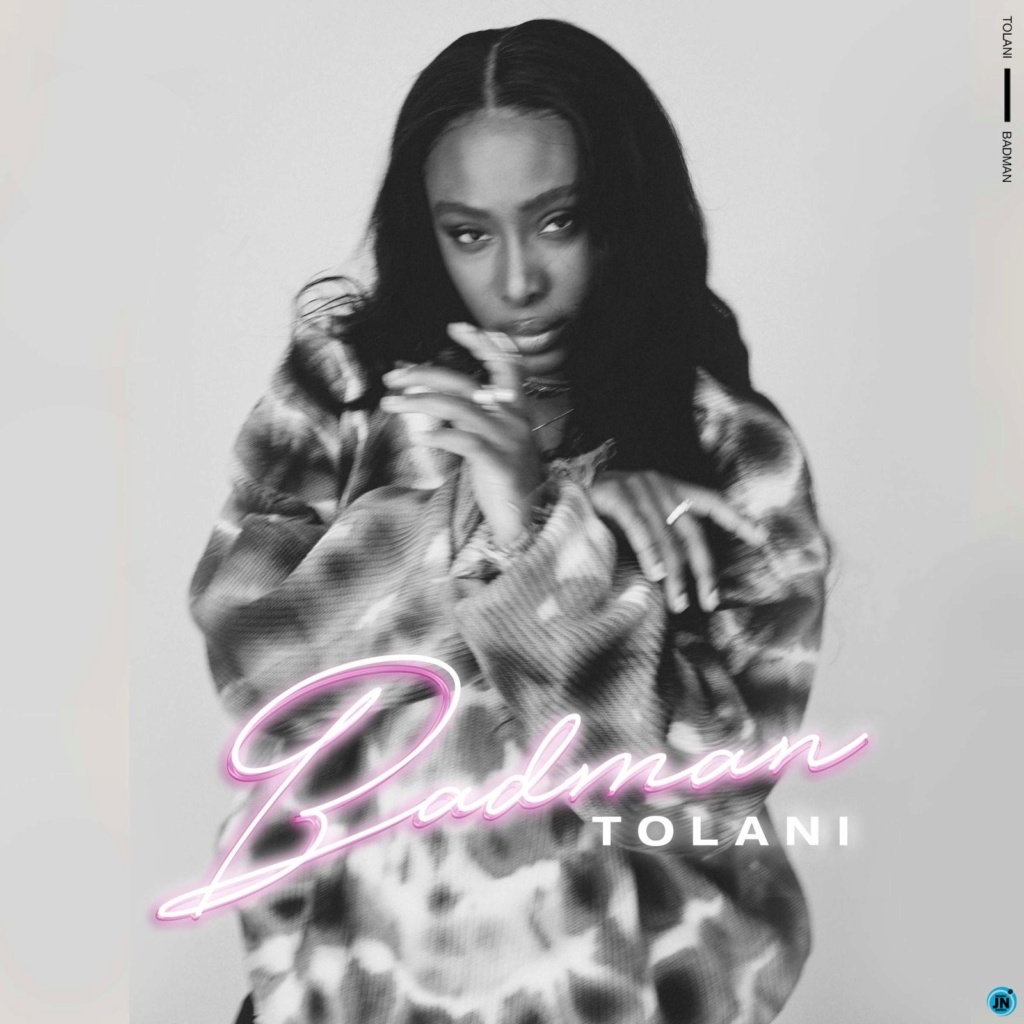 [Music] Tolani – Badman | Mp3 Tolani10