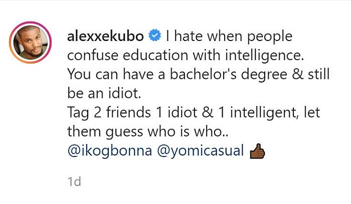 “You Can Have A Bachelor’s Degree And Still Be An Idiot” – Alexx Ekubo Uhegvd10