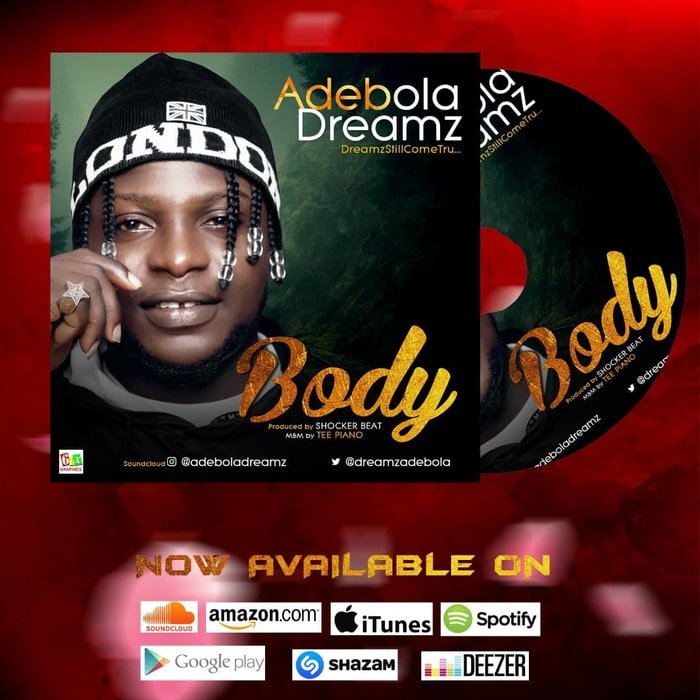 [Music] Adebola Dreamz – Body Webp_117