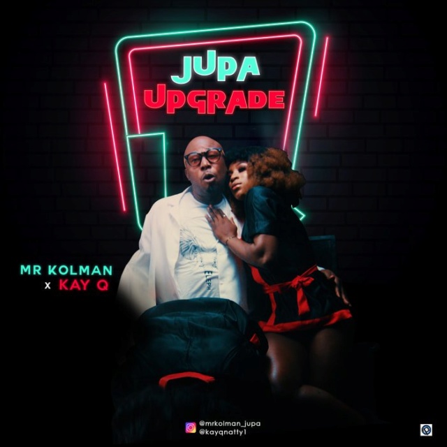 [Video] Mr Kolman – "Jupa Upgrade" Ft. KayQ Webp_188