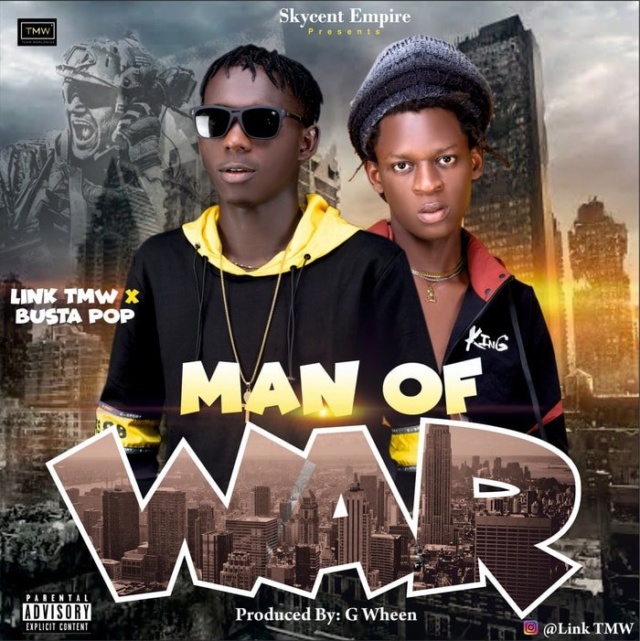 [Music] Link TMW – "Man Of War" Ft. Busta Pop Webp_191
