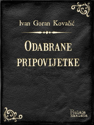 Ivan Goran Kovačić 97895320