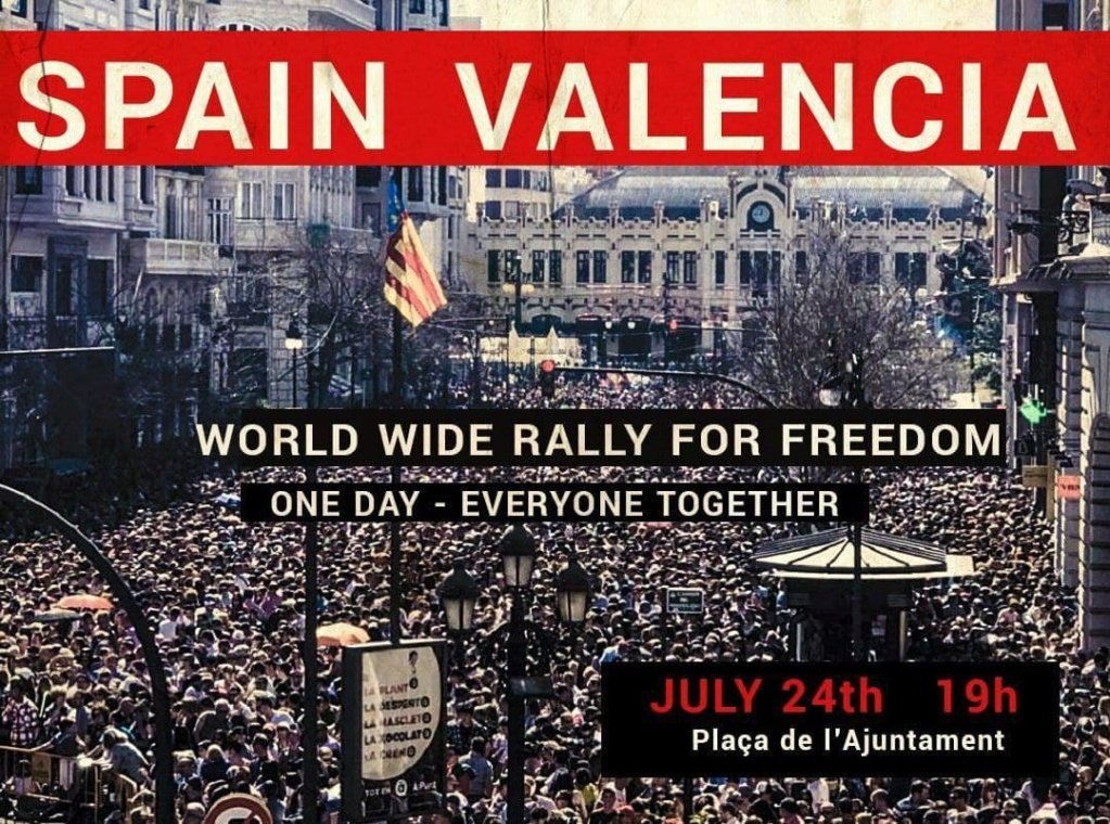 Hoy, 24 de julio,  se llevarán a cabo manifestaciones por todo el mundo, para protestar contra la deriva de las medidas "sanitarias" E65ajw10