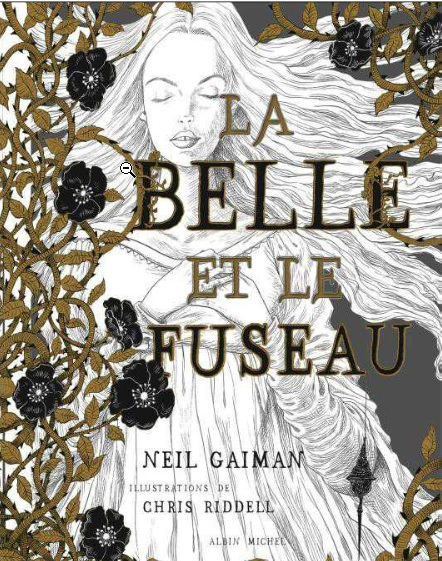{Lecture Halloween} La belle et le fuseau ◇ Neil Gaiman et Chris Riddell  La-bel11