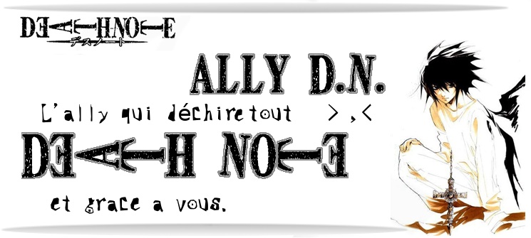 Ally Death-Note .:Bienvenue:.