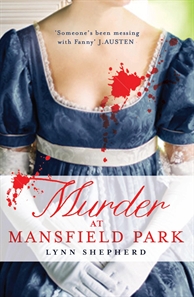 Murder at Mansfield Park de Lynn Shepherd Resize10