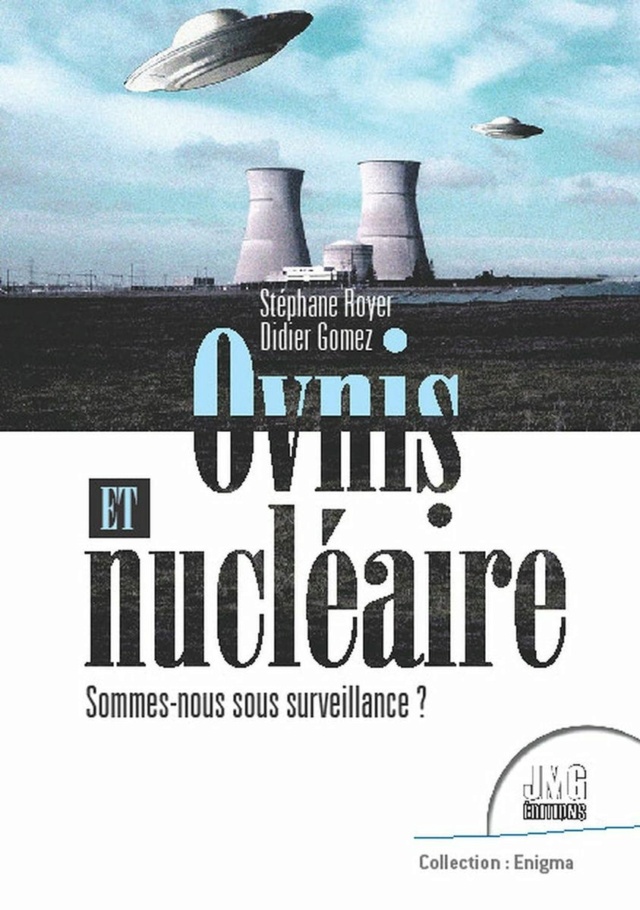 [Livre] - Ovnis et nucléaire - Sommes-nous sous surveillance ? 19092110