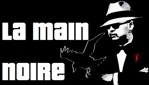 La Main Noire [Organisation Criminel] Mainno11