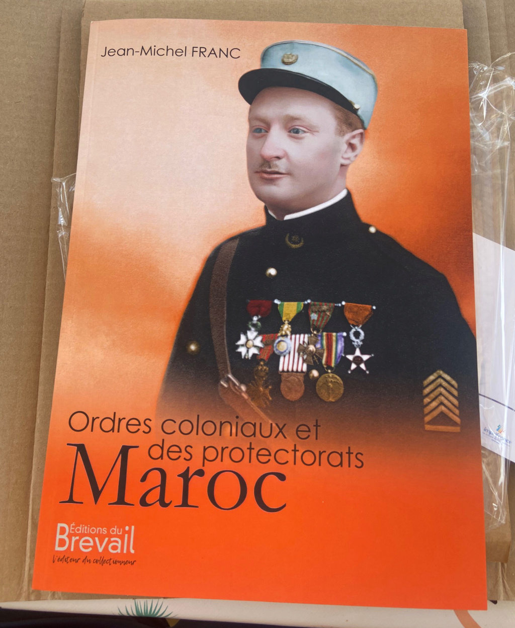 Les ordres colonials et des protectorats Maroc (tome 1)  68069310