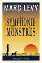 [Levy, Marc]  La Symphonie des monstres La-sym11
