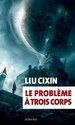 [Liu, Cixin]  Le Problème à trois corps Le_pro11