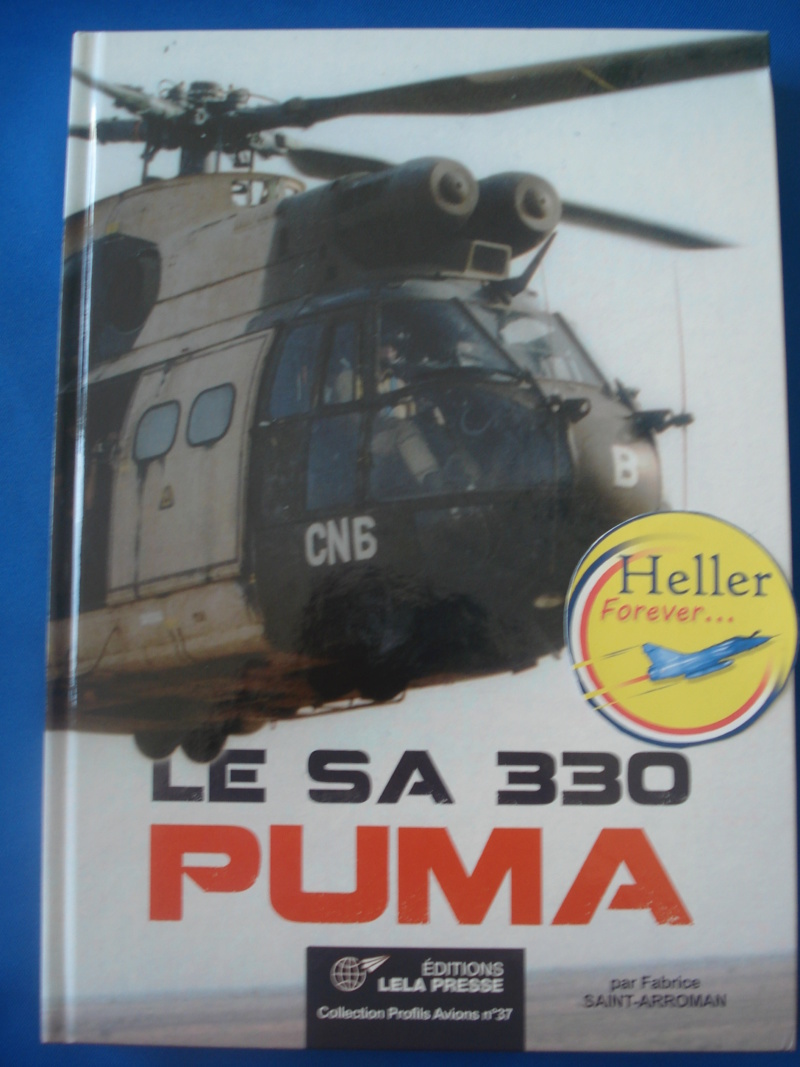 [EDITION LELA PRESSE] LE SA 330 PUMA par Fabrice SAINT-ARROMAN Dsc07866