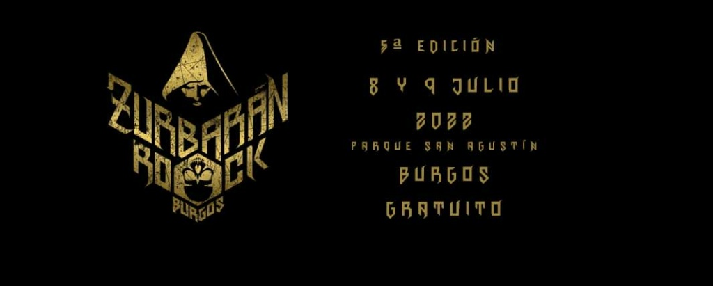 Zurbarán Rock Fest. 8 y 9 de Julio 2022. Burgos 28417910